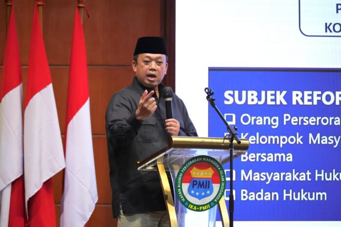 Menteri ATR/BPN Nusron Wahid Ajak Alumni PMII Wujudkan Keadilan dan Pemerataan Lewat Reforma Agraria